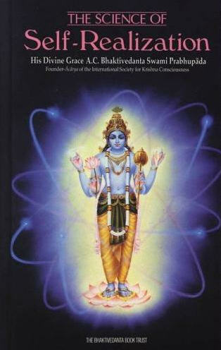 ISKCON book The Science of Self-Realisation.