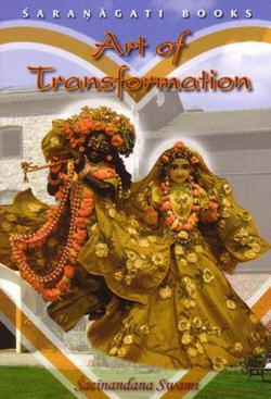 Art of Transformation by Sacinandana Swami